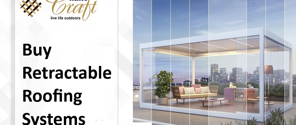 Buy Retractable Roof System in delhi