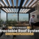 Best Retractable Roofing Manufacturers