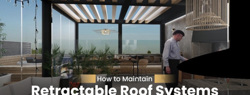 Best Retractable Roofing Manufacturers